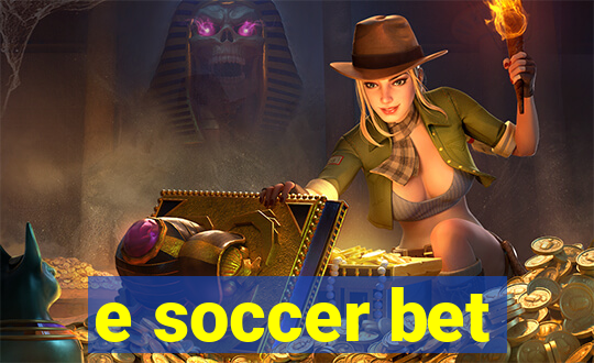 e soccer bet